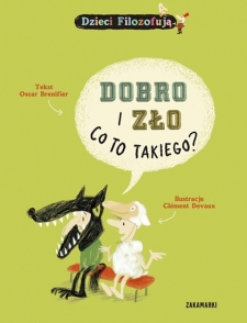 Dobro i z�o, co to takiego?