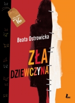 Z�A DZIEWCZYNA  Autor: Beata Ostrowicka