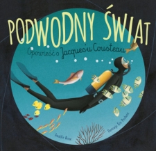 PODWODNY �WIAT Autor: Jennifer Berne
