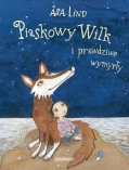 Piaskowy Wilk i prawdziwe wymys�y
