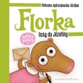 Florka. Listy do J�zefiny  Tekst: Roksana J�drzejewska-Wr�bel