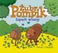 �ubr Pompik. Zapach wiosny   Tomasz Samojlik